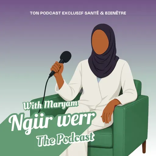 NGIIR WERR – L’After Episode #1 : Comprendre le diabète de type 1