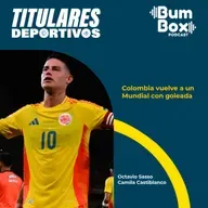 Colombia vuelve a un Mundial con goleada a Bolivia: noticias deportivas del 4 de septiembre