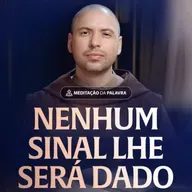 Nenhum sinal lhe será dado | (Mateus 12, 38-42) #2413