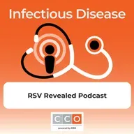 RSV Revealed Podcast: The Role of Diagnostic Testing in Advancing Clinical Care