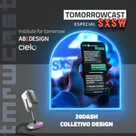 Série Especial SXSW 2025 com 20Dash & Colletivo Design