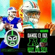 Dando el rol: AFC East + Buy or Sell: Dynasty