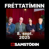 Mánudagur 8. september - FRÉTTATÍMINN