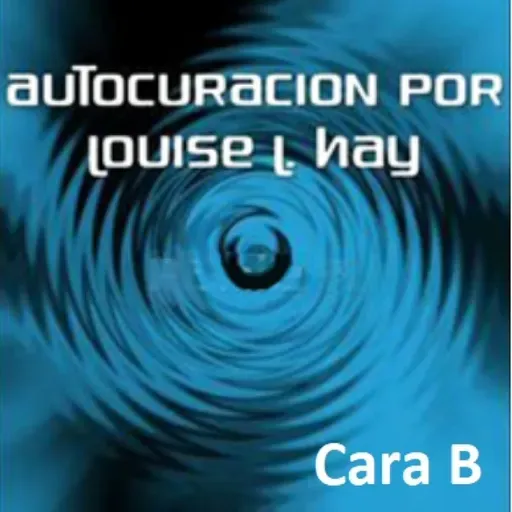 Autocuración - Cara B -
