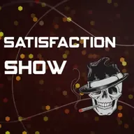 Satisfaction Show - Saturday 7 March 20.00-22.00