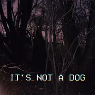 It's Not a Dog