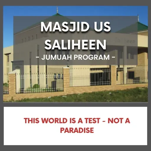 This World is a Test - Not a Paradise