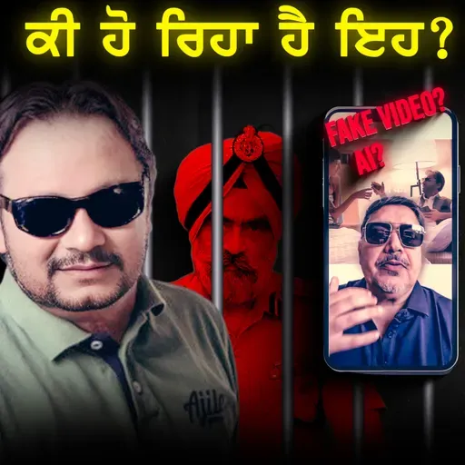 Punjab Gone Wild: From CM’s Leaked Video to Parents Selling Their Child | Special Episode 115