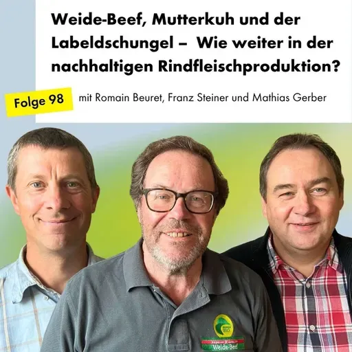Wie weiter in der nachhaltigen Rindfleischproduktion?