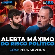 RÍSCO POLÍTICO NO BRASIL NAS MÁXIMAS - ONDE INVESTIR PARA SE PROTEGER? | Os Economistas 185