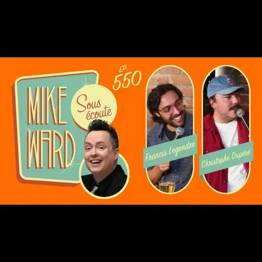 #550 - Francis Legendre et Christophe Dupéré