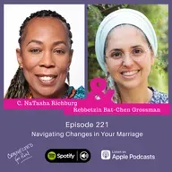 221. Navigating Changes in Your Marriage