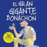 El Gran Gigante Bonachón. Capítulo 1. La hora mágica.