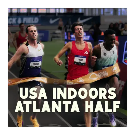 What the heck happened at the Atlanta Half?! + USA INDOORS FINISH