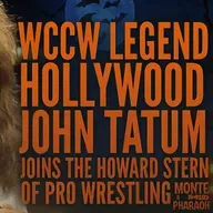 Hollywood John Tatum Joins the Howard Stern of Pro Wrestling — Monte & The Pharaoh! 🌟