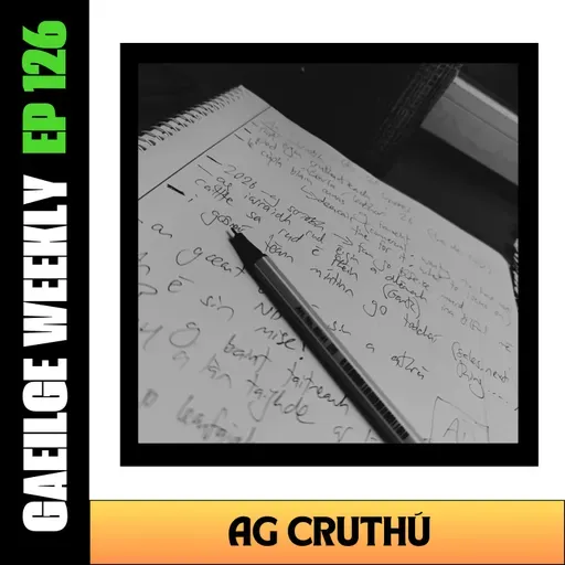 #126: Ag Cruthú (NÍOS SIMPLÍ)