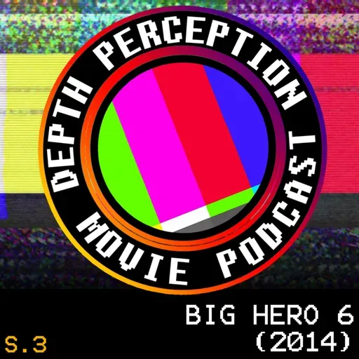 3.9 Brought to You by Big Hero 6