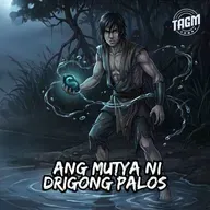 Episode 286: Ang Mutya ni Drigong Palos