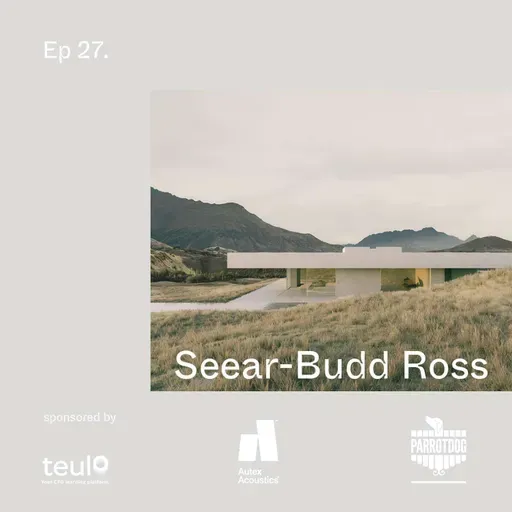 Design With Intent: A Conversation with Architects, Seear-Budd Ross