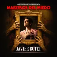 MAESTROS DEL MIEDO Vol.4: Javier Botet
