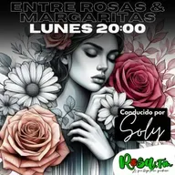 ENTRE ROSAS Y MARGARITAS 2025-08-20 20:00