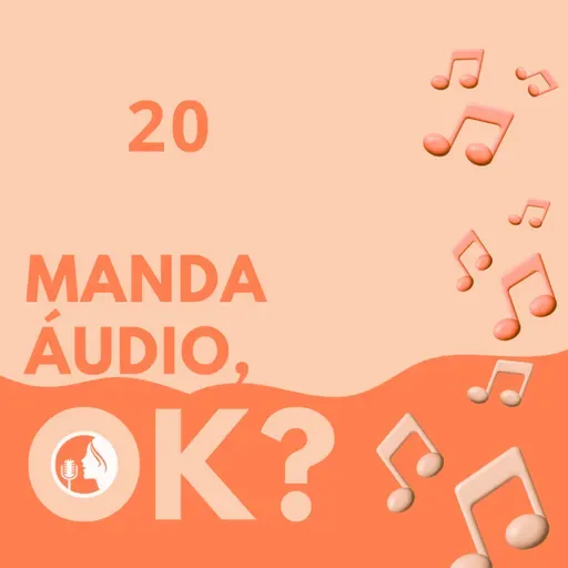 Manda áudio 20