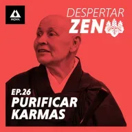 Purificar Karmas, Conhecer a Mente e Saber Usá-la | Monja Coen