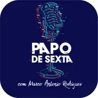 Papo de Sexta - Arnaldo Garcia  Locutor, narrador esportivo e jornalista#2032.mp3