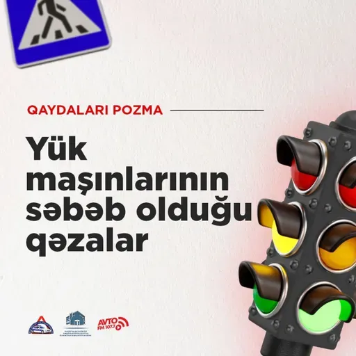 Yük maşınlarının səbəb olduğu qəzalar