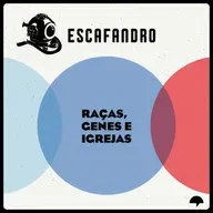 131: Raças, genes e igrejas