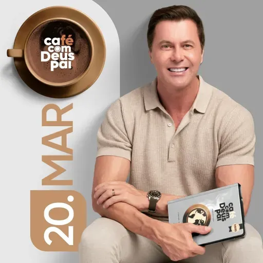 Café com Deus Pai | 20 de março
