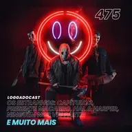 LoGGadoCast 475 - Os Estranhos: Capítulo 2, Presente Macabro, Hal & Harper, Ninguém Nos Viu Partir, e muito mais