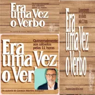 Era Uma Vez O Verbo - Programa 35 - Carmen Martins Ezequiel