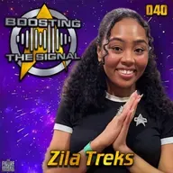 Boosting The Signal 040: Zila Treks