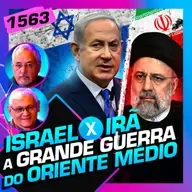1563 - ISRAEL X IRÃ: COMANDANTE ROBINSON FARINAZZO E ALBERT CABALLÉ