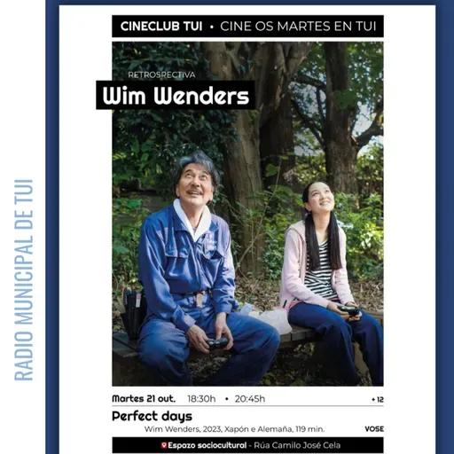 Ent. Noemí Guisande, do Cineclub Tui | "Perfect Days" de Wim Wenders
