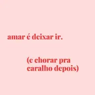 #162 - amar é deixar ir...