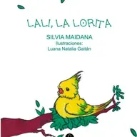 Lali, La Lorita