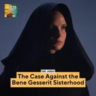 Are the Bene Gesserit the Villains of Dune?