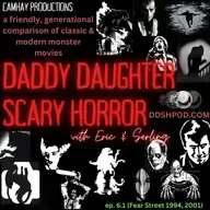 Daddy Daughter Scary Horror 6.1 (Fear Street 1994, 2001)