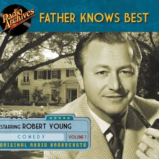 Geezer Gus Presents™ - Father Knows Best - "Jim's Birthday." (1950)