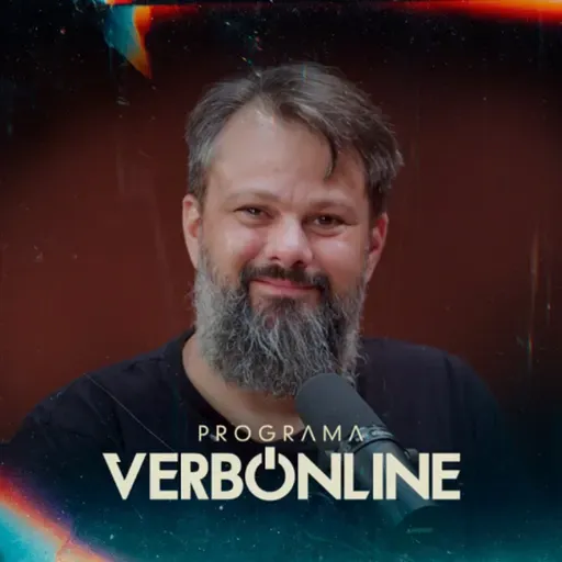 VerbOnline #43 | Tassos Lycurgo (Parte 2)