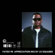 Fatso 98 Appreciation Mix