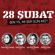 28 Şubat: Bin Yıl mı Bir Gün mü?