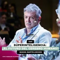 #285 - Súperinteligencia: ¿el futuro del cerebro humano?