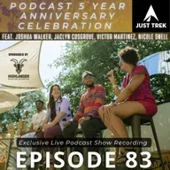 #83 | Exclusive Recording From The 5 Year Anniversary Live Podcast Show feat. Nicole Snell, Victor Martinez, Jaclyn Cosgrove, Joshua Walker, and moderated by Justin "Justroc" Rimon