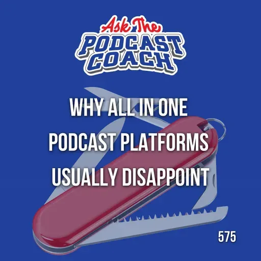 Why All In One Podcast Platforms Usually Disappoint
