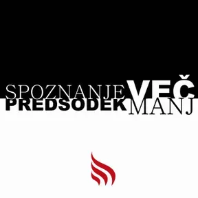 Spoznanje več, predsodek manj