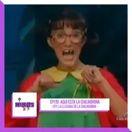 EP119 Aquí está la Chilindrina – EP1: La llegada de la Chilindrina (1994)