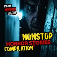 🔴 Nonstop Tagalog Horror Stories 277 | Pinoy Horror Radio